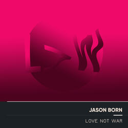 Love Not War