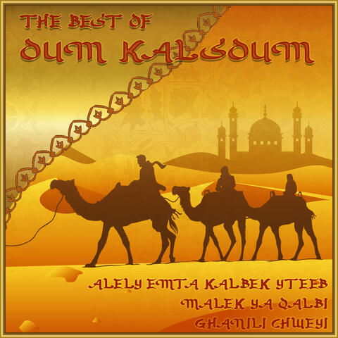 The Best of Oum Kalsoum, Vol. 2