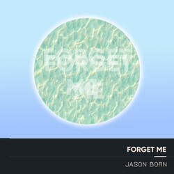 Forget Me