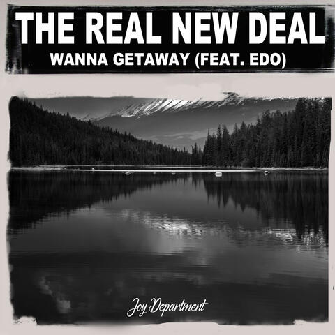 Wanna Getaway