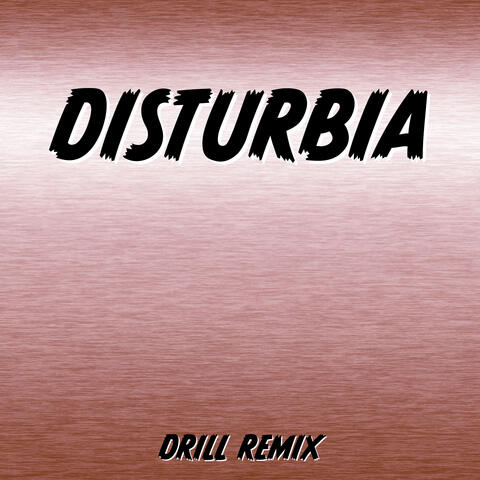 Disturbia