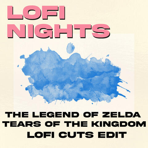Main Theme (From "The Legend of Zelda: Tears of the Kingdom") [Lofi Cut Edit]
