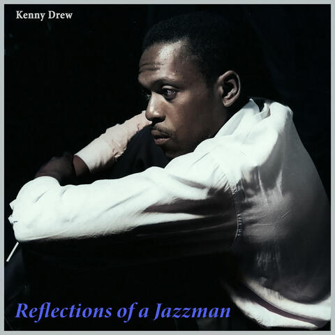 Reflections of a Jazzman