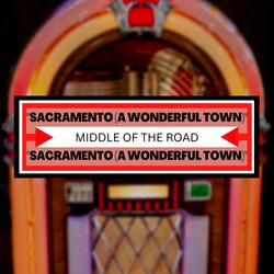 Sacramento (A Wonderful Town)