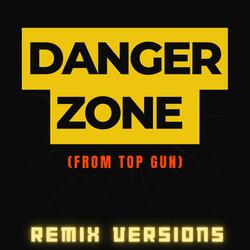 Danger Zone (Theme from "Top Gun")