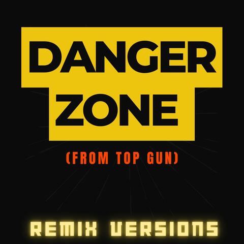 Danger Zone (Theme from "Top Gun")