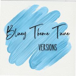 Bluey (Theme)