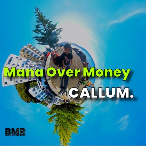 Mana over Money