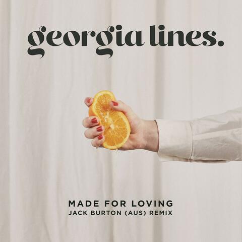 Made for Loving