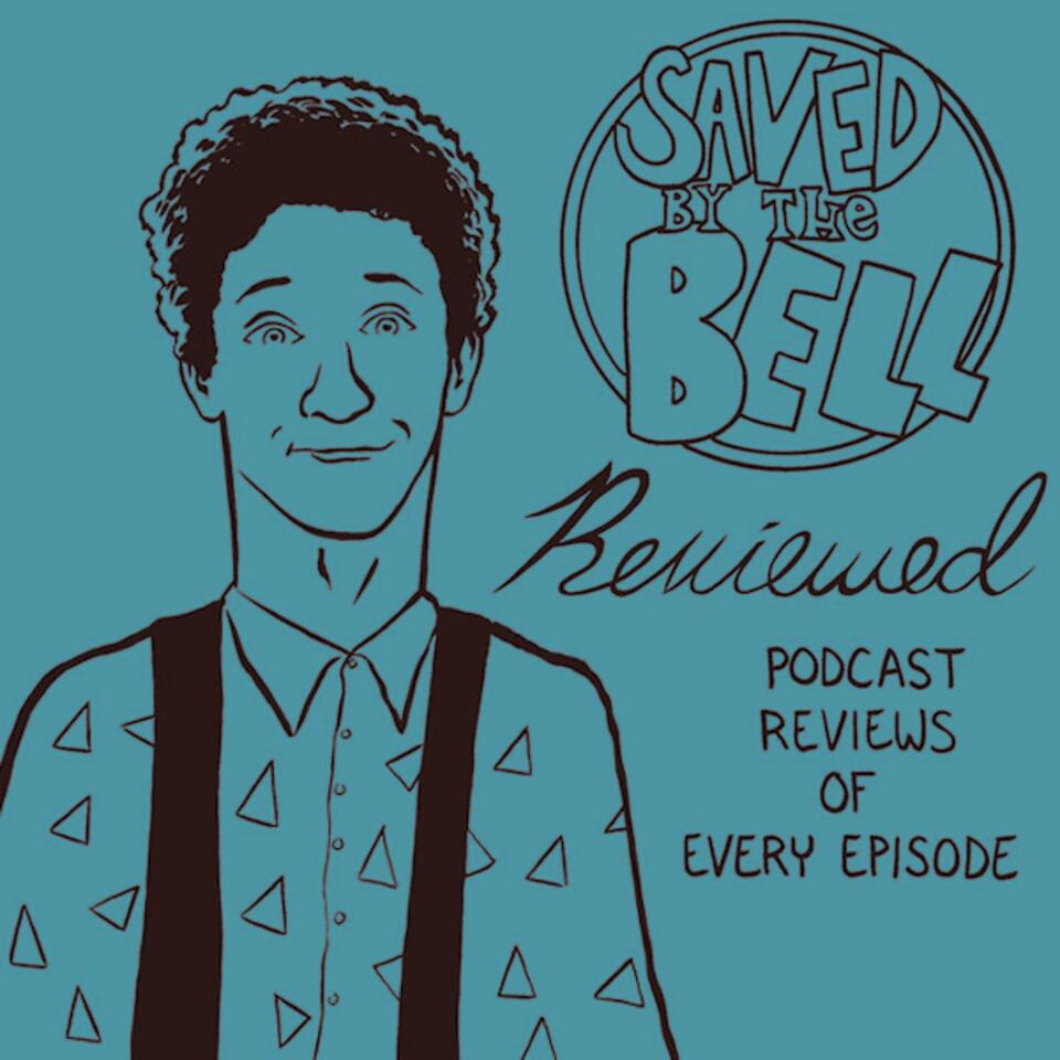 Saved by the Bell Reviewed