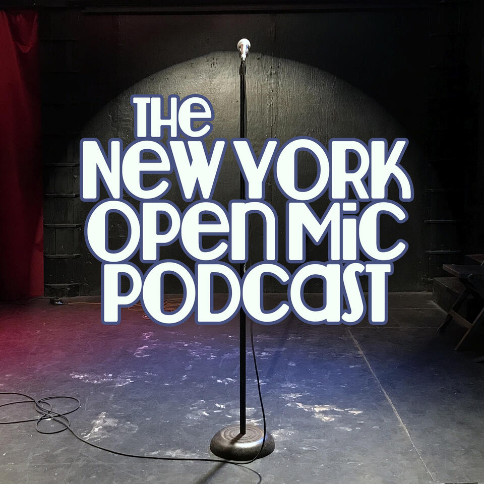 The New York Open Mic Podcast