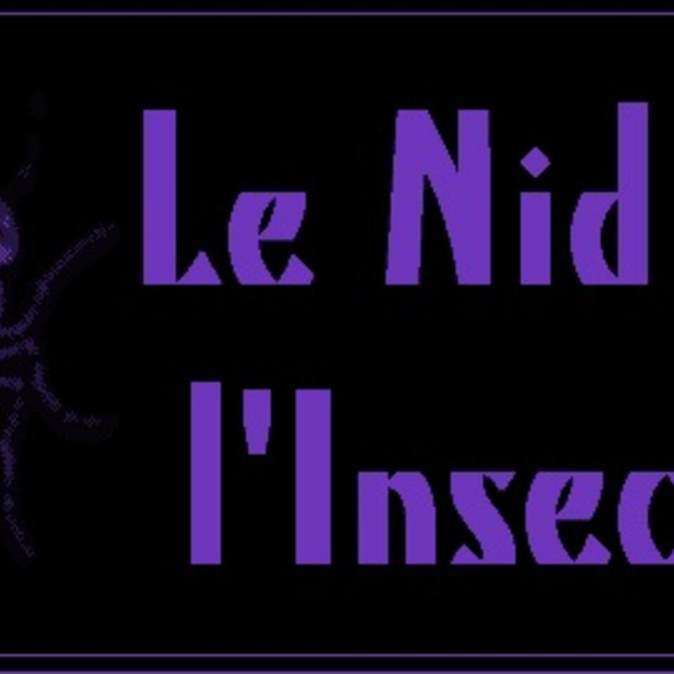 Le Nid de l'Insecte