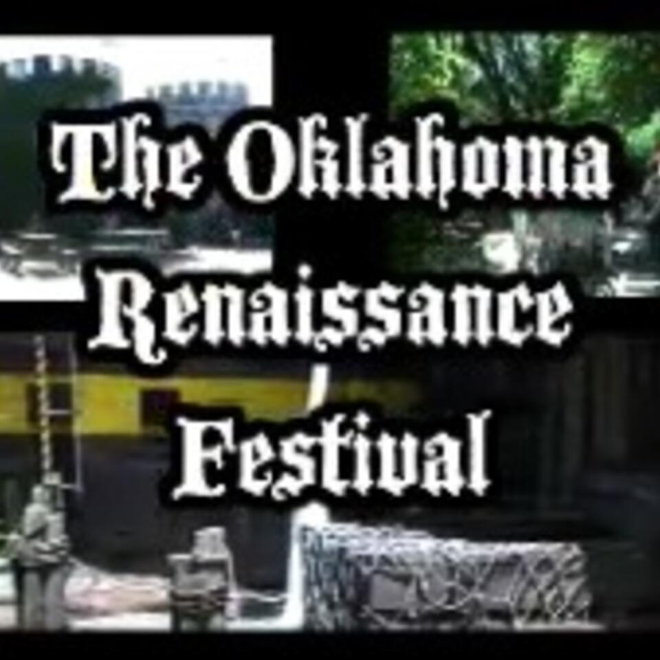 Unofficial Castle of Muskogee Oklahoma Renaissance Festival Video Podcast