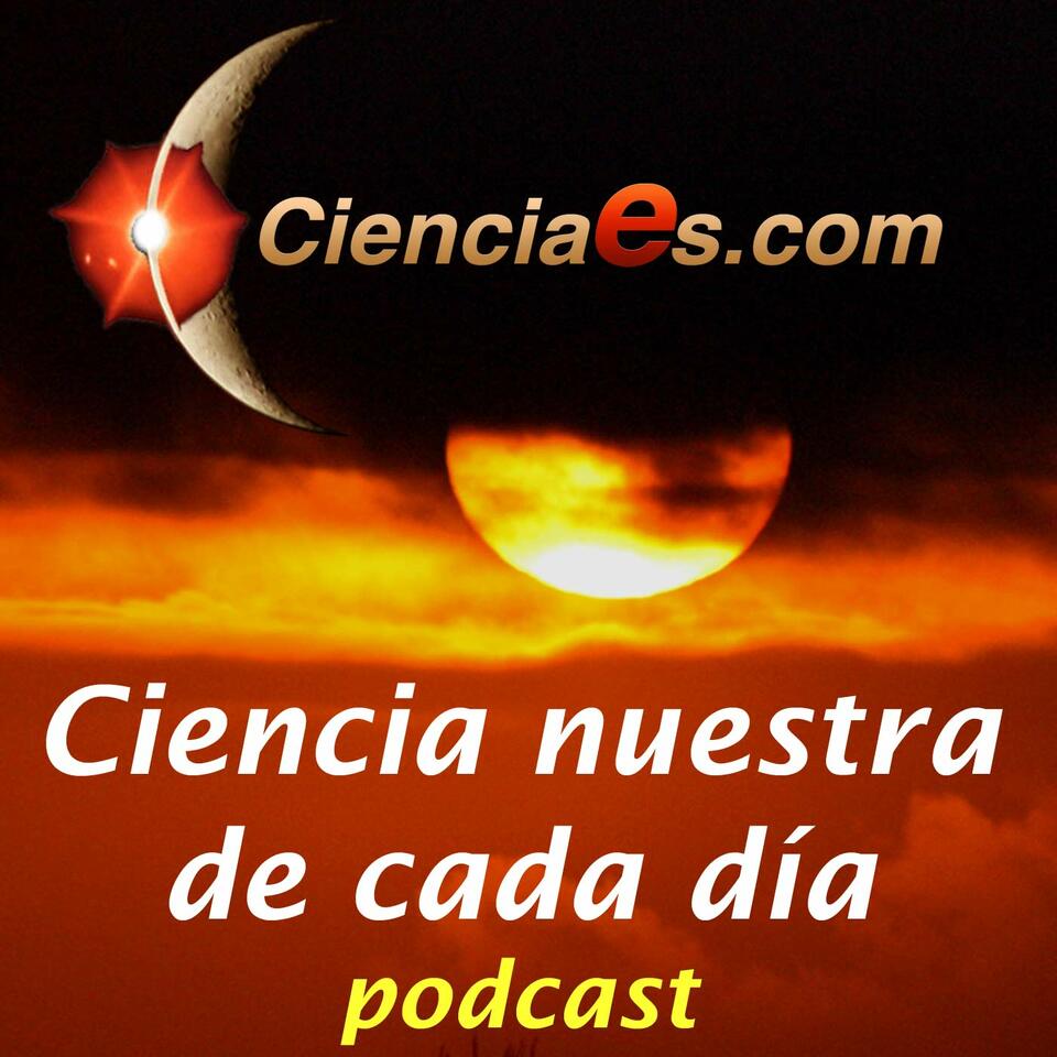 Ciencia Nuestra de cada Día - Cienciaes.com