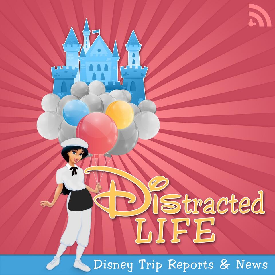 DIStracted Life : Disney Trip Reports and News including Walt Disney World, Disneyland, and Disney Cruise Line