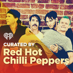 Curated By: Red Hot Chilli Peppers
