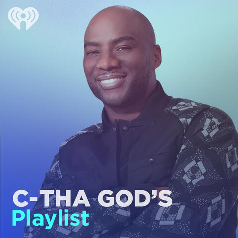 C-THA GOD PLAYLIST