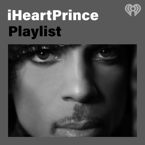 iHeartPrince Playlist