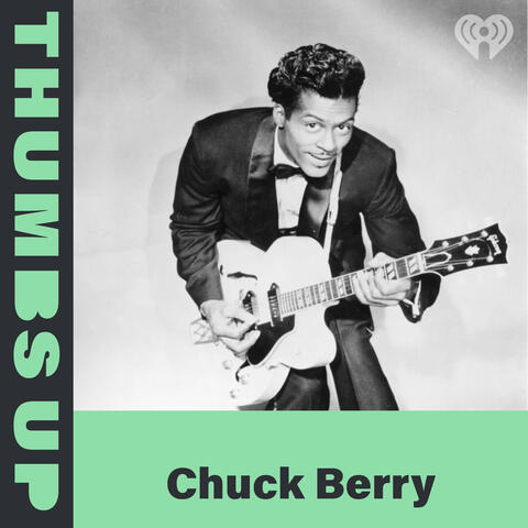 Thumbs Up: Chuck Berry