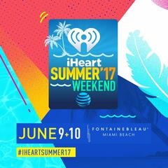 iHeartSummer '17 Weekend