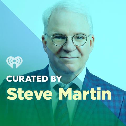 Curated By: Steve Martin