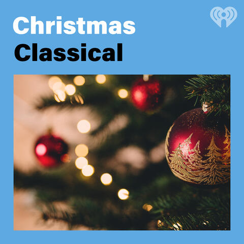 Christmas Classical Iheart