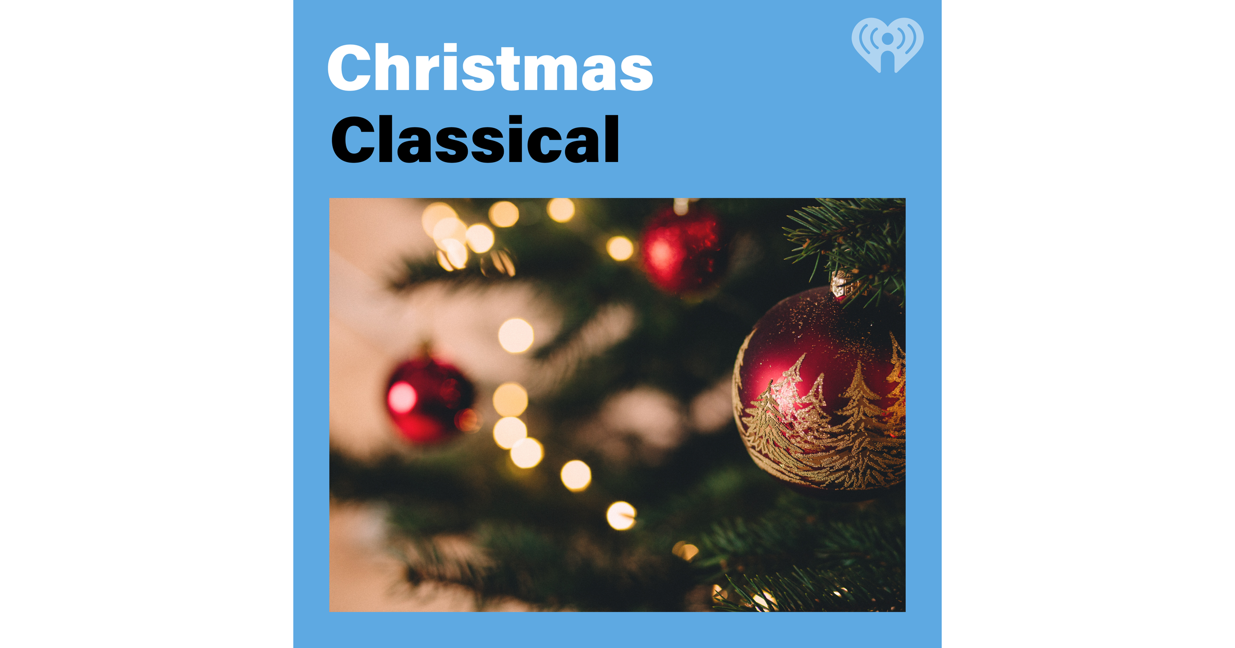 Christmas Classical Iheart