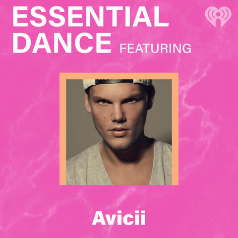 Essential Dance feat Avicii