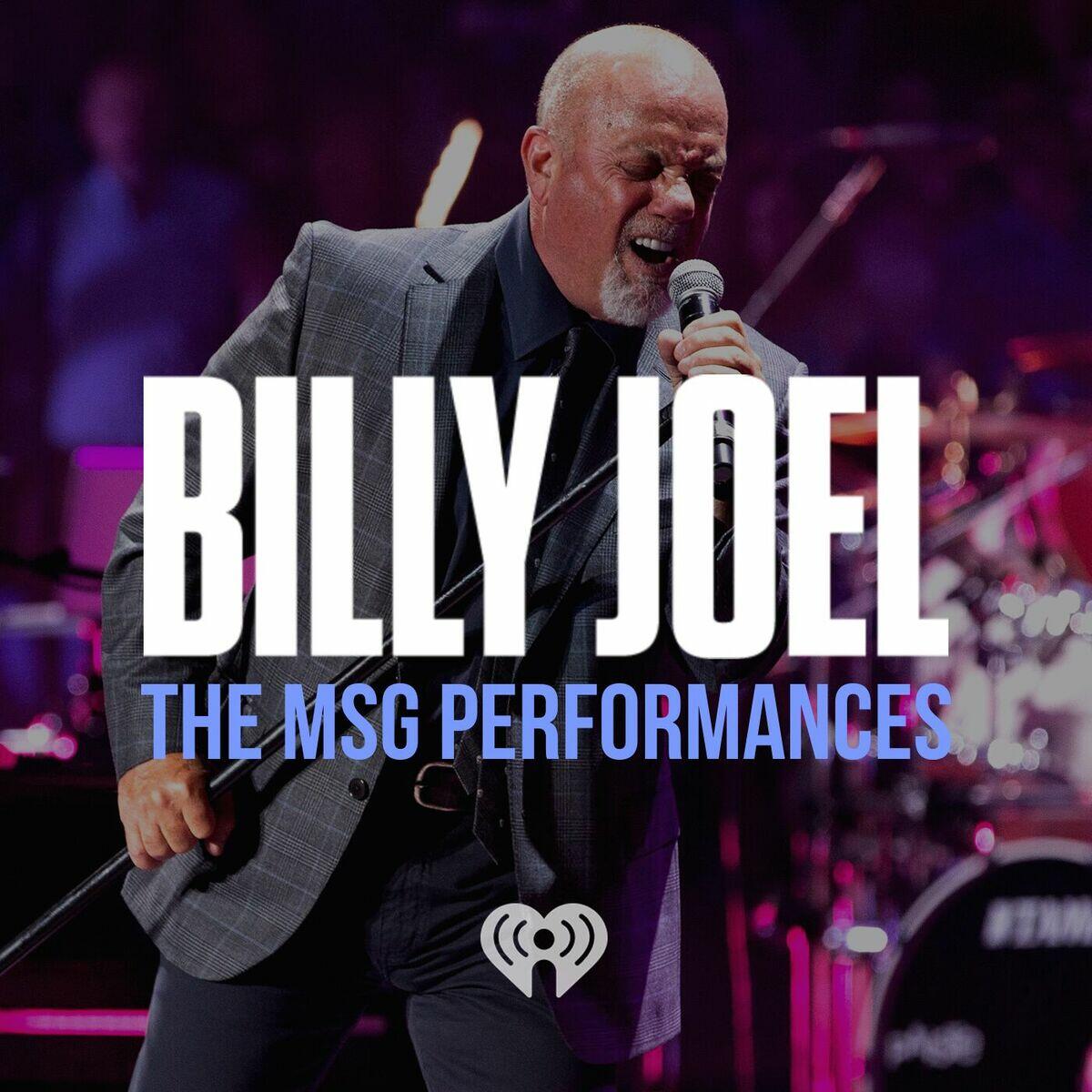 Billy Joel The MSG Performances iHeart