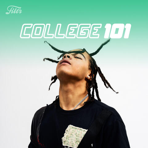 College 101 - Listen Now