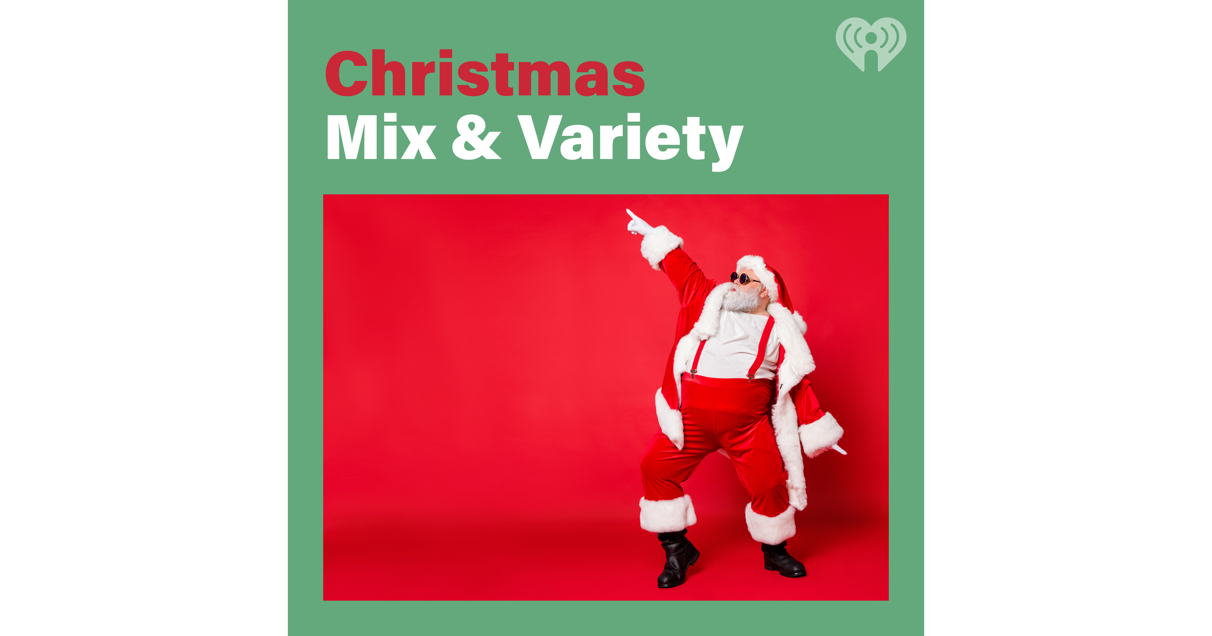 Christmas Mix & Variety iHeartRadio