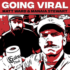 Excuses For A Beer, Warriors Get Up & Listener Feedback - Going Viral With Matty & Manaia