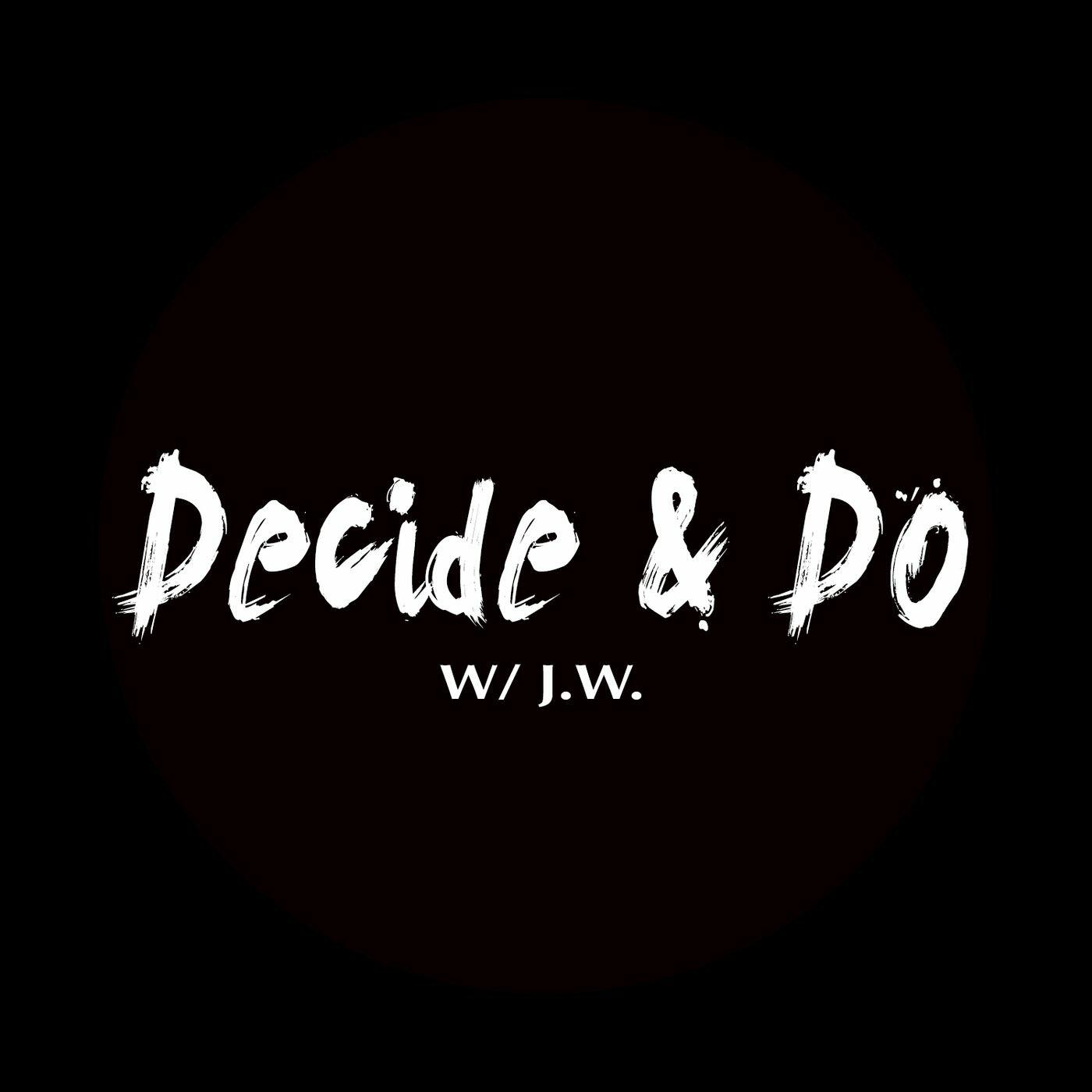 Do decide