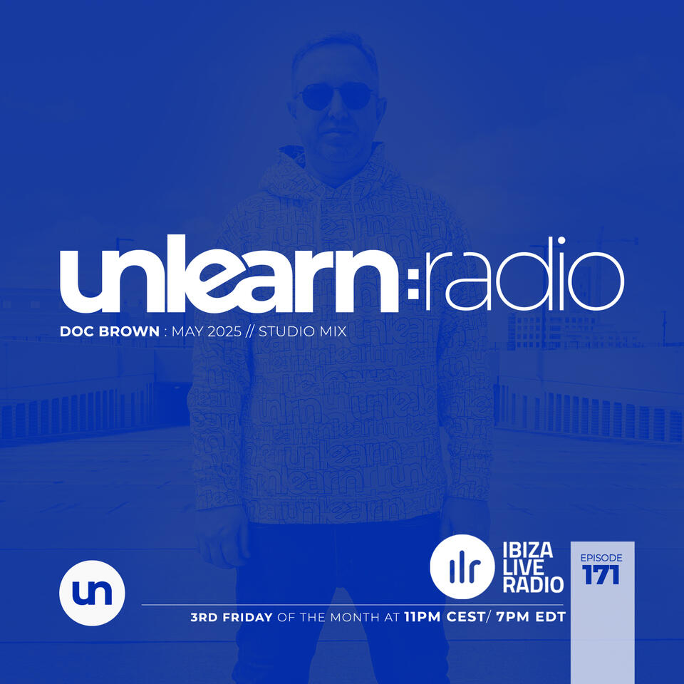 Doc Brown's Unlearn:Radio