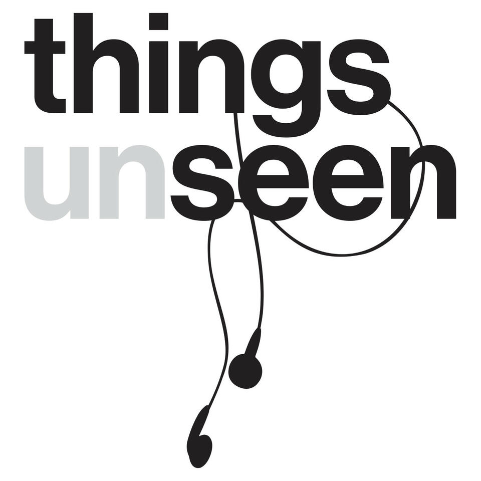 Things Unseen