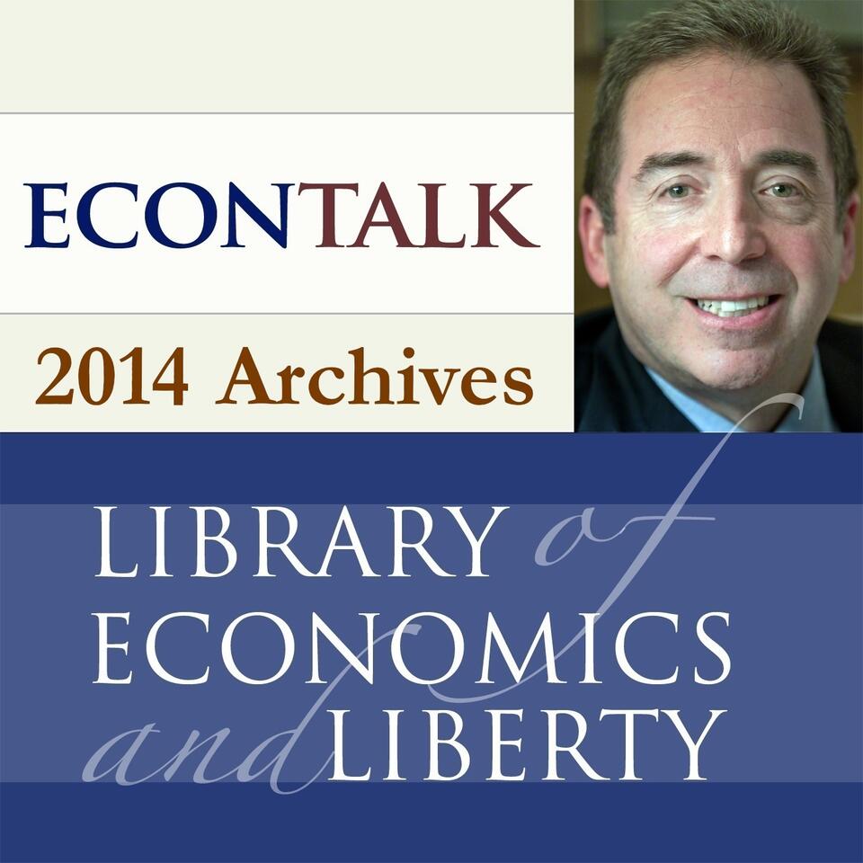 EconTalk Archives, 2014