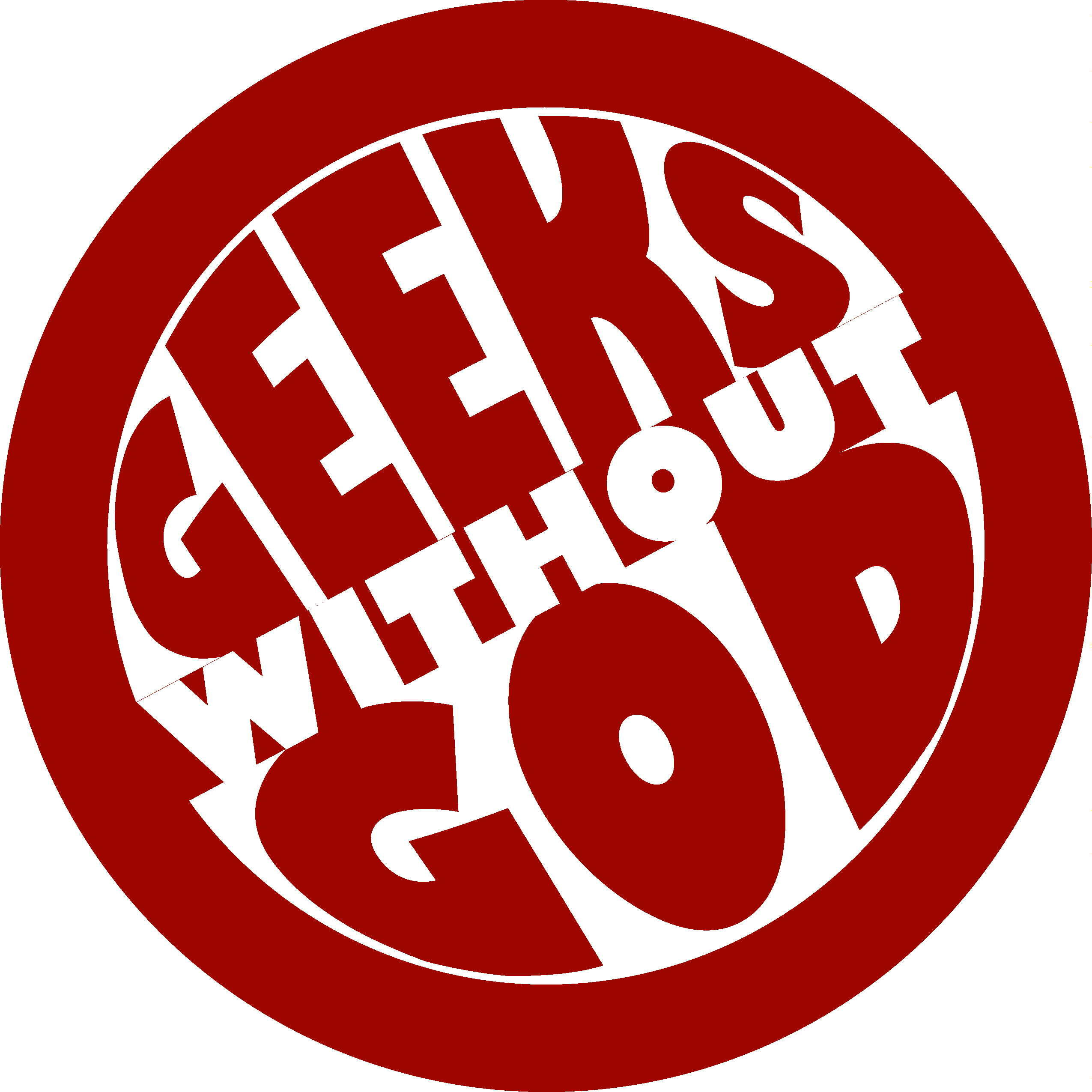 Since old times. Without God. Geeks.