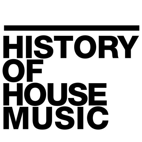 History of House Music Podcast