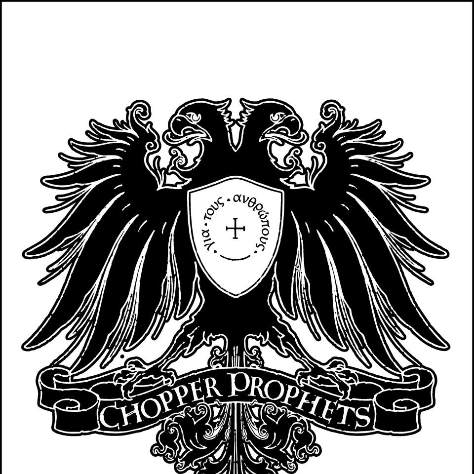 Chopper Prophets