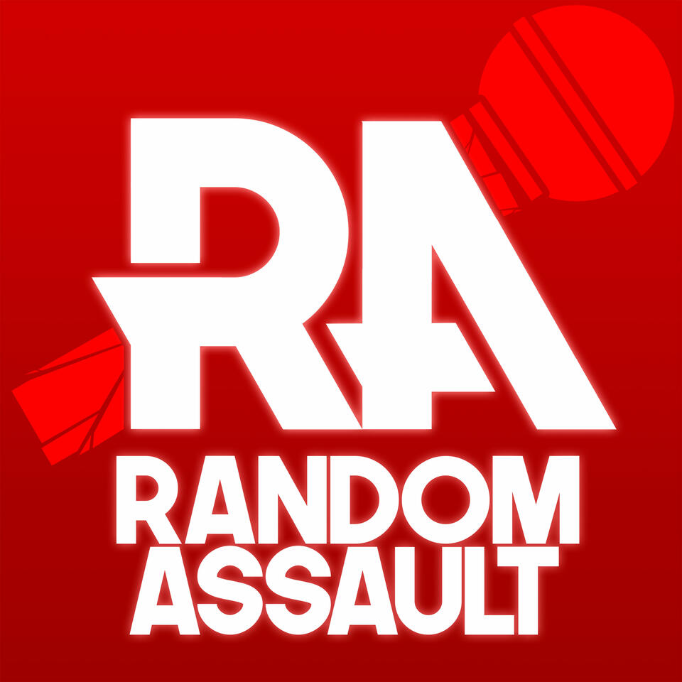 Random Assault Podcast