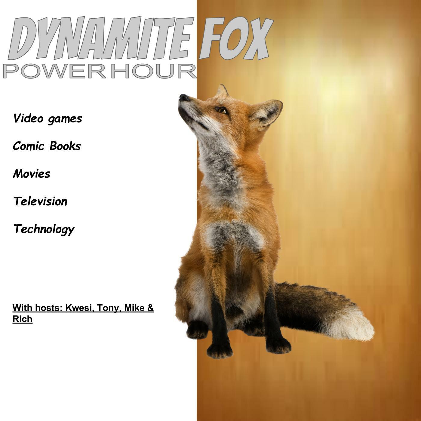 Fox power. Fox Dynamite.