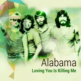 Image of Loving You Is Killing Me