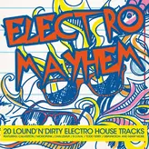 Image of Electro Mayhem