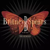 Image of B in the Mix, The Remixes [Deluxe Version]