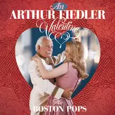 Image of An Arthur Fiedler Valentine