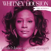 Image of I Didn't Know My Own Strength Remixes