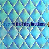 Image of It's Your Thing: The Story Of The Isley Brothers
