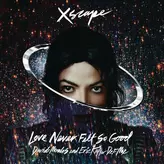 Image of Love Never Felt So Good (David Morales and Eric Kupper Def Mix)