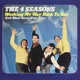 Image of Working My Way Back to You