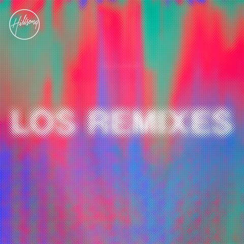 Los Remixes album art
